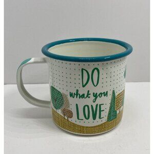 Enamel Metal Do What You Love Coffee Tea Mug